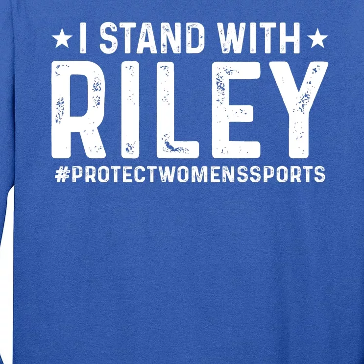 I Stand With Riley Gaines #ProtectWomensSports Tall Long Sleeve T-Shirt