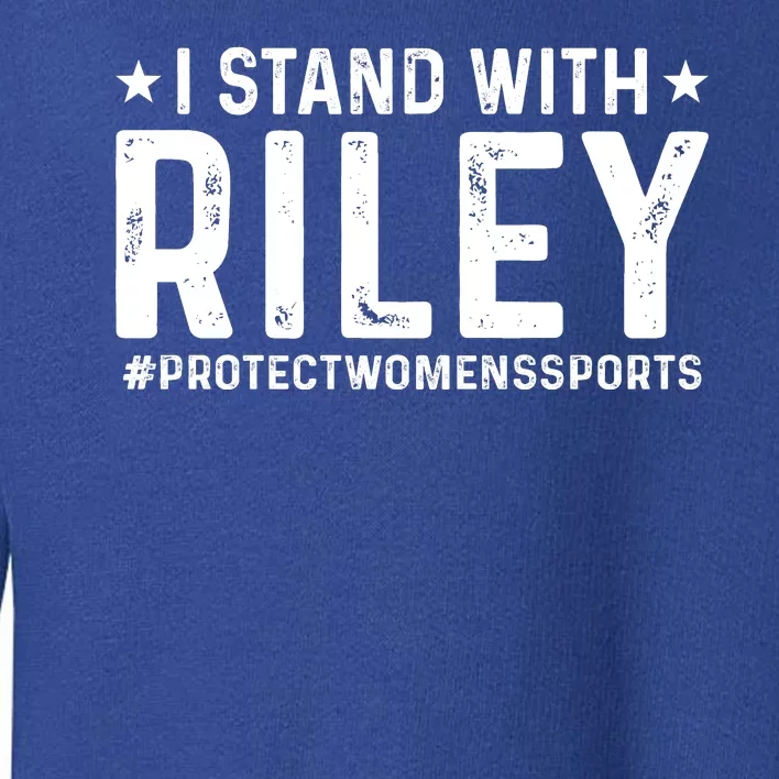 I Stand With Riley Gaines #ProtectWomensSports Toddler Sweatshirt