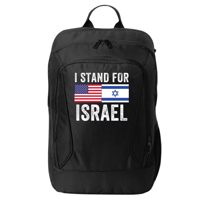 I Stand With Israel Usa Israeli Flag Jewish I Love Israel I Support Israel City Backpack