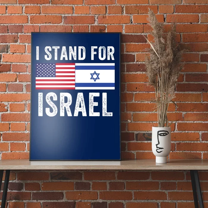 I Stand With Israel Usa Israeli Flag Jewish I Love Israel I Support Israel Poster