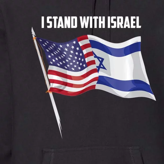 I Stand With Israel | Cute Proud Supporter Gift Premium Hoodie