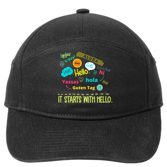 It Starts With Hello Friendship Unity Inclusion Teacher Gift 7-Panel Snapback Hat