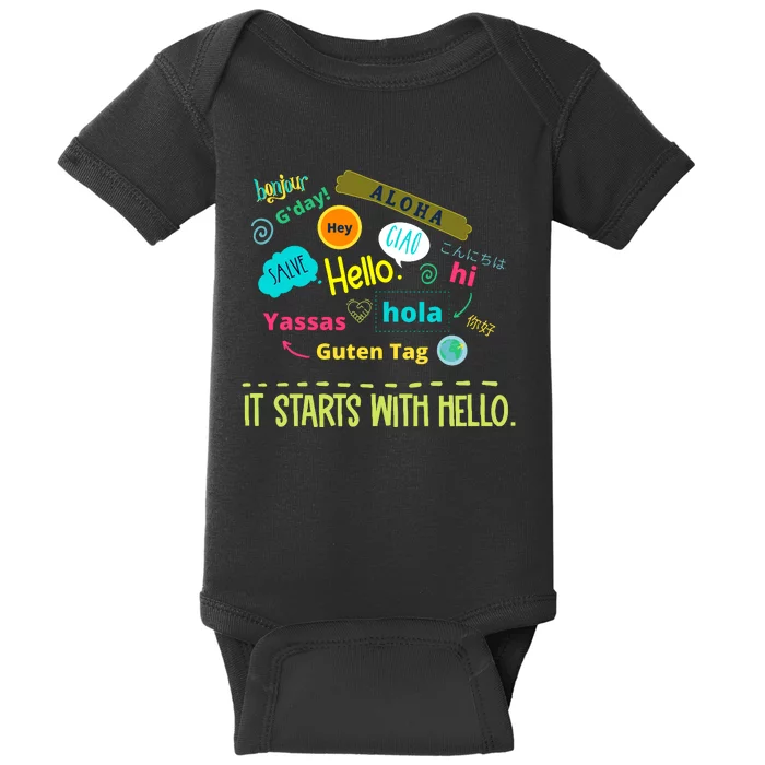 It Starts With Hello Friendship Unity Inclusion Teacher Gift Baby Bodysuit