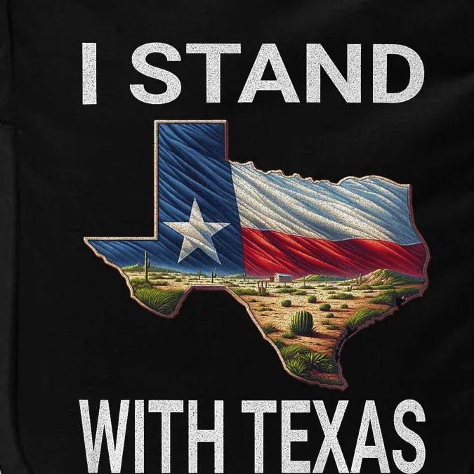 I Stand With Texas I Support Texas Impact Tech Backpack