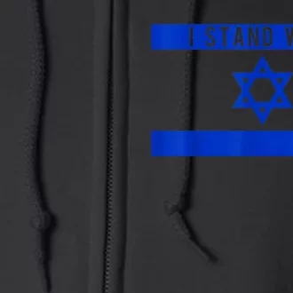 I Stand With Israel Full Zip Hoodie