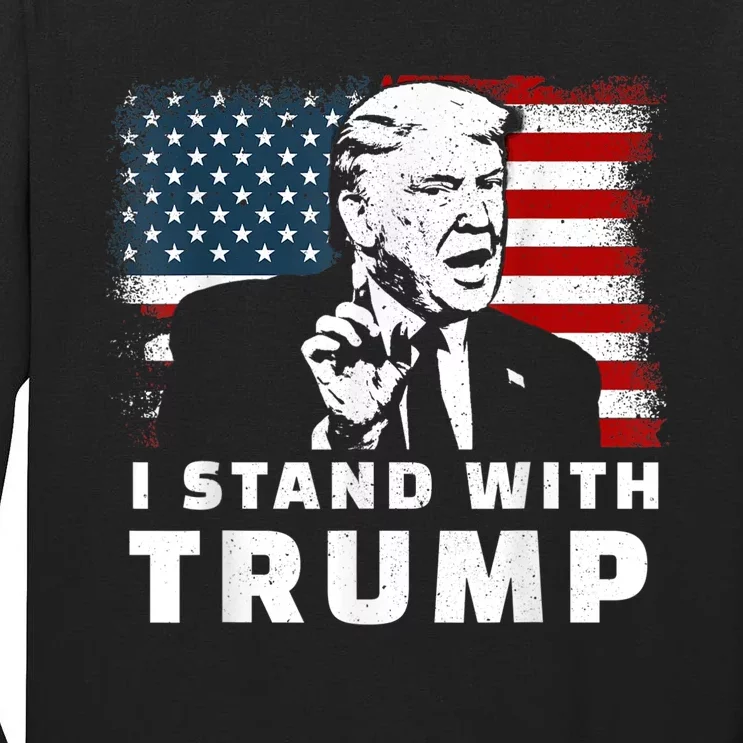 I Stand With Trump Tall Long Sleeve T-Shirt