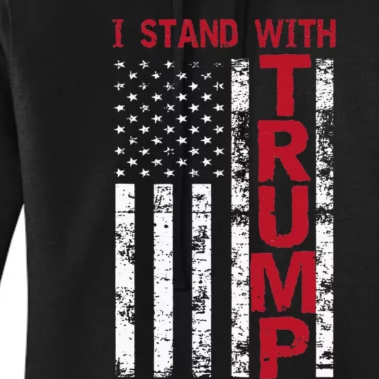 I Stand With Trump I Stand With America Cool Patriotic Women's Pullover Hoodie