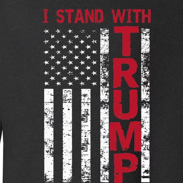 I Stand With Trump I Stand With America Cool Patriotic Toddler Sweatshirt