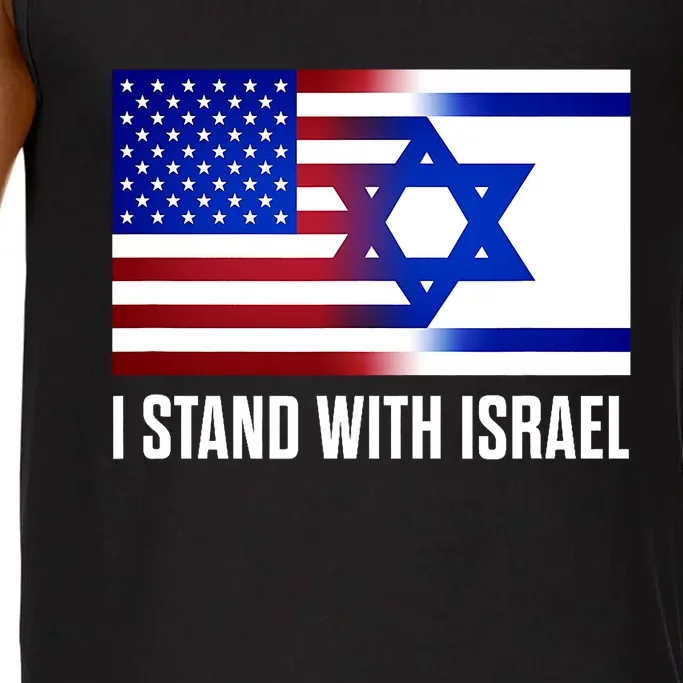 I Stand With Israel Patriotic Usa And Israel Flag Design Comfort Colors® Tank Top