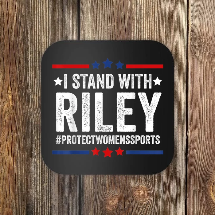 I Stand With Riley Gaines #ProtectWomensSports Coaster