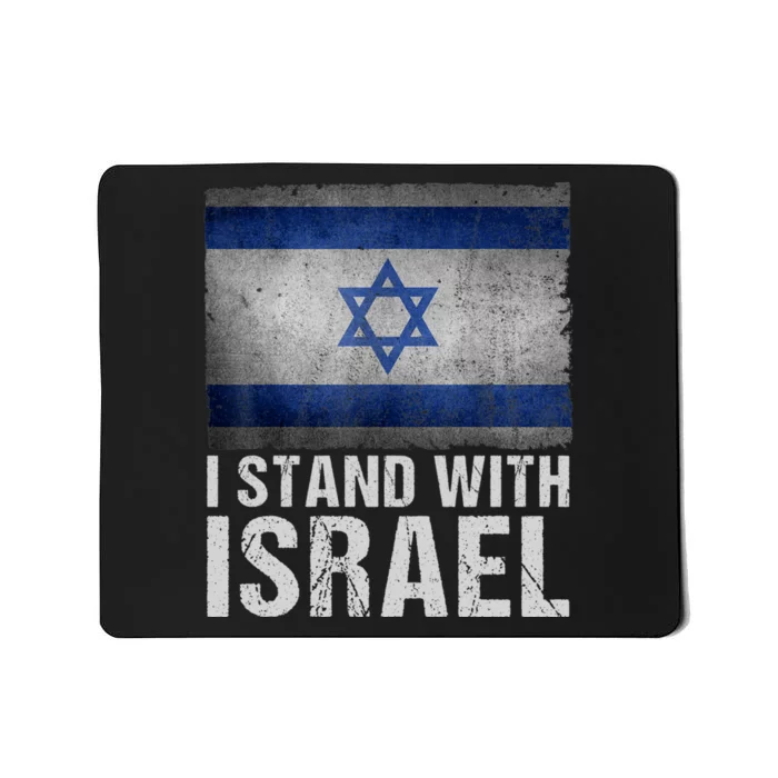 I Stand With Israel Mousepad