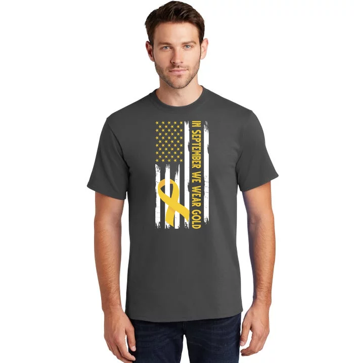 In September We Wear Gold Childhood Cancer Awareness Flag Tall T-Shirt