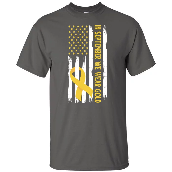 In September We Wear Gold Childhood Cancer Awareness Flag Tall T-Shirt