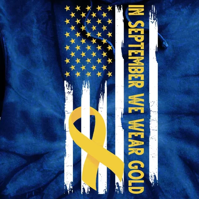 In September We Wear Gold Childhood Cancer Awareness Flag Tie Dye Hoodie