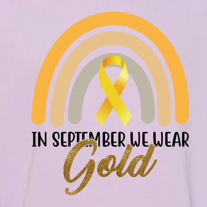 In September We Wear Gold Childhood Cancer Rainbow Garment-Dyed Sweatshirt