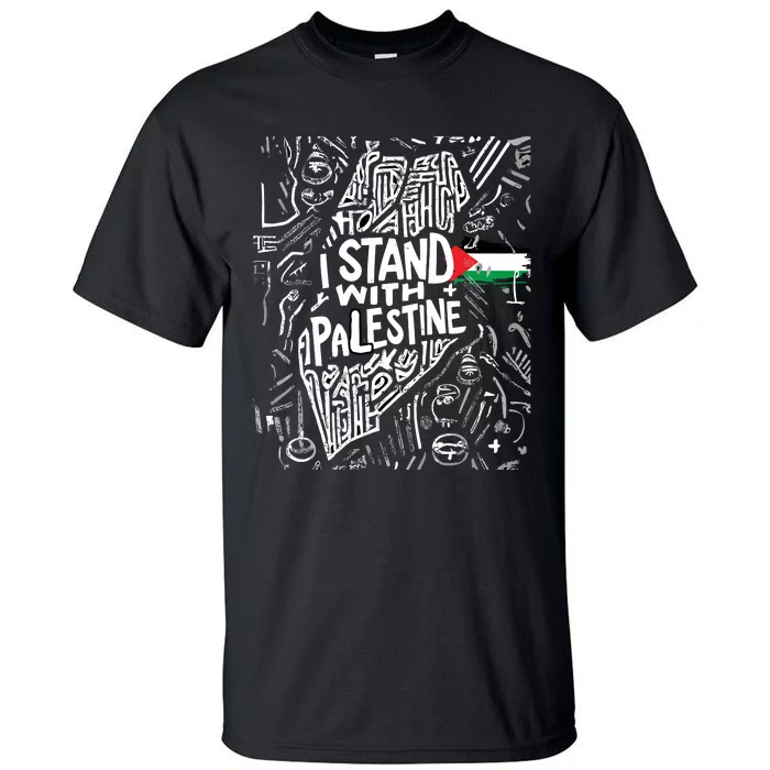 I Stand With Palestine Quote A Free Palestine Design Tall T-Shirt