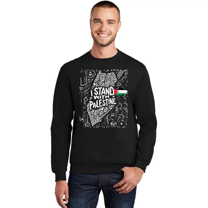 I Stand With Palestine Quote A Free Palestine Design Tall Sweatshirt