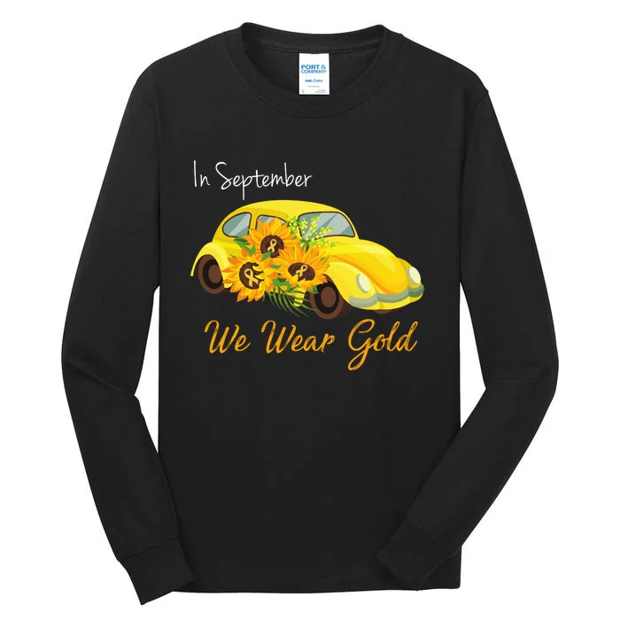 In September We Wear Gold Sunflower Vintage Car Tall Long Sleeve T-Shirt