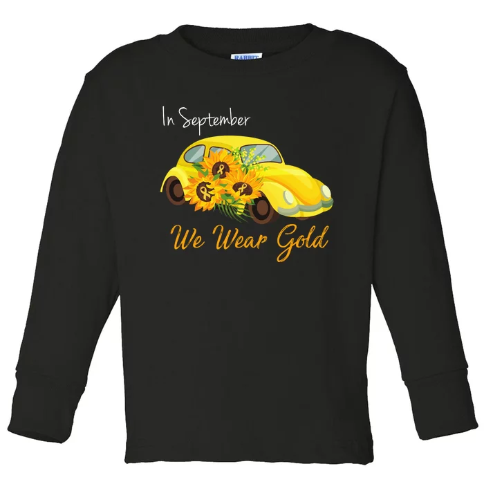 In September We Wear Gold Sunflower Vintage Car Toddler Long Sleeve Shirt