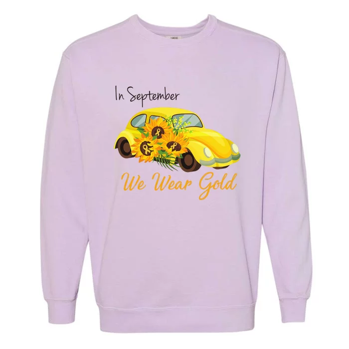 In September We Wear Gold Sunflower Vintage Car Garment-Dyed Sweatshirt