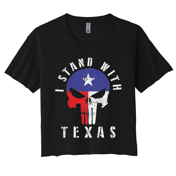 I Stand With Texas Flag Usa State Of Texas Women's Crop Top Tee