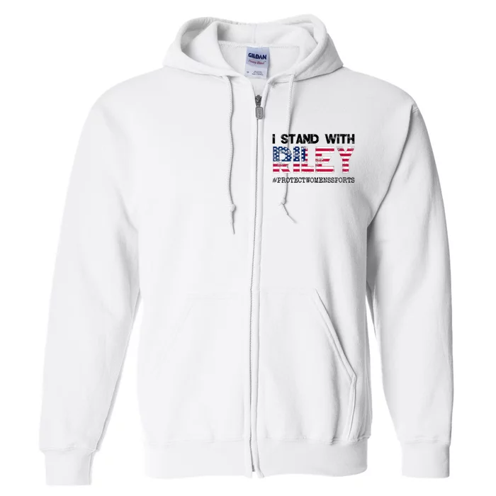 I Stand With Riley Gaines #ProtectWomensSports Full Zip Hoodie