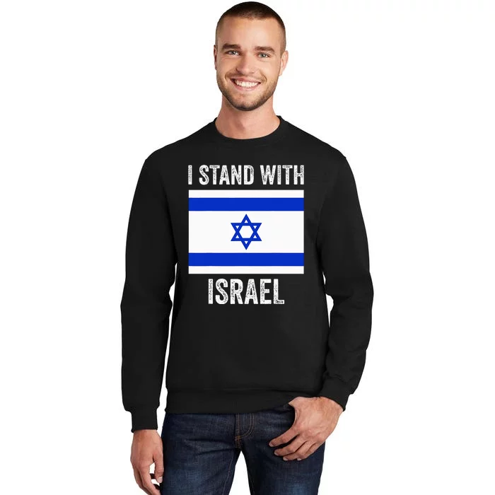 I Stand With Israel Free Israel Tall Sweatshirt