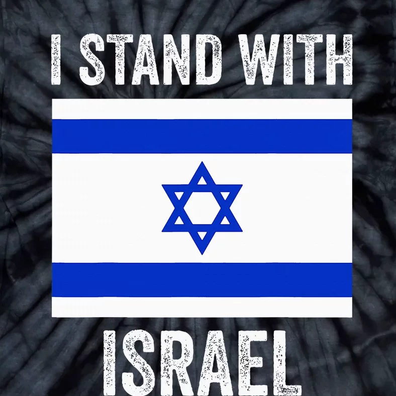 I Stand With Israel Free Israel Tie-Dye T-Shirt