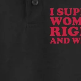 I Support Women Wrongs Women Rights Dry Zone Grid Performance Polo