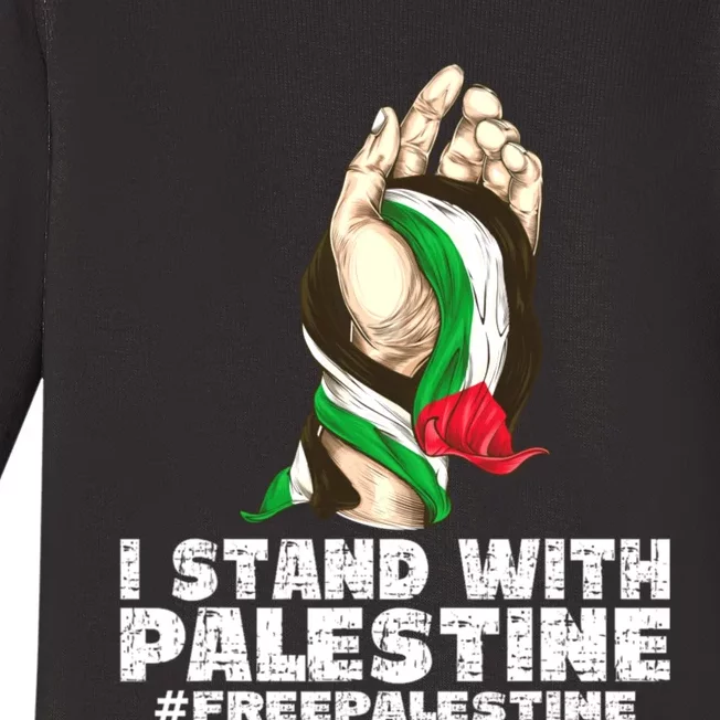 I Stand With Palestine For Their Freedom Free Palestine Baby Long Sleeve Bodysuit