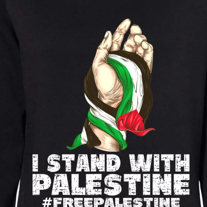 I Stand With Palestine For Their Freedom Free Palestine Womens California Wash Sweatshirt