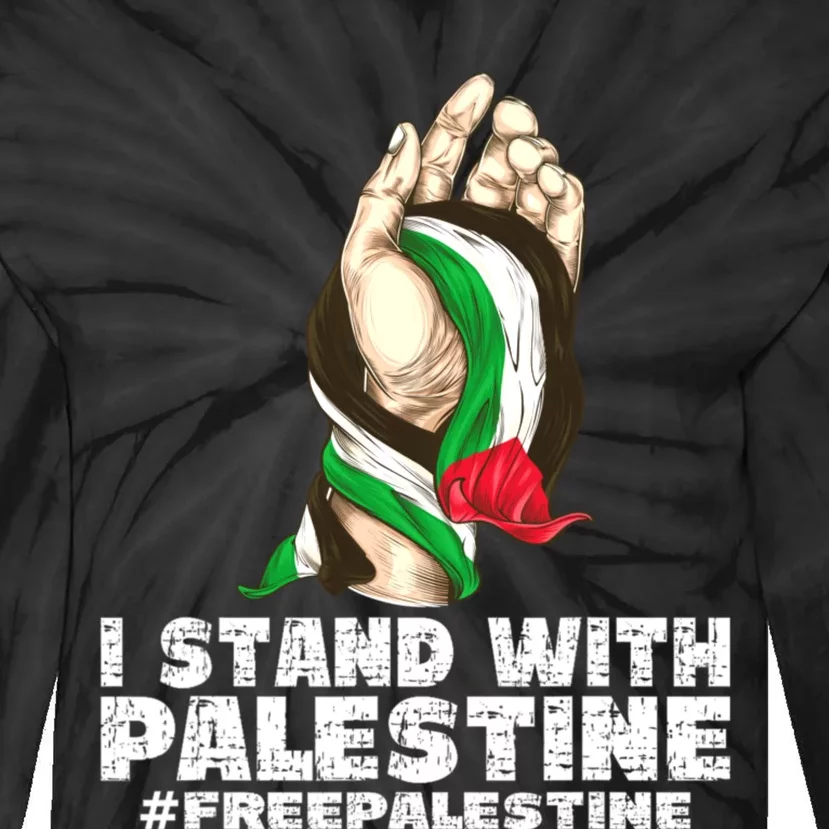 I Stand With Palestine For Their Freedom Free Palestine Tie-Dye Long Sleeve Shirt