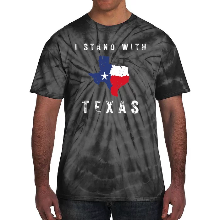 I Stand With Texas Tie-Dye T-Shirt