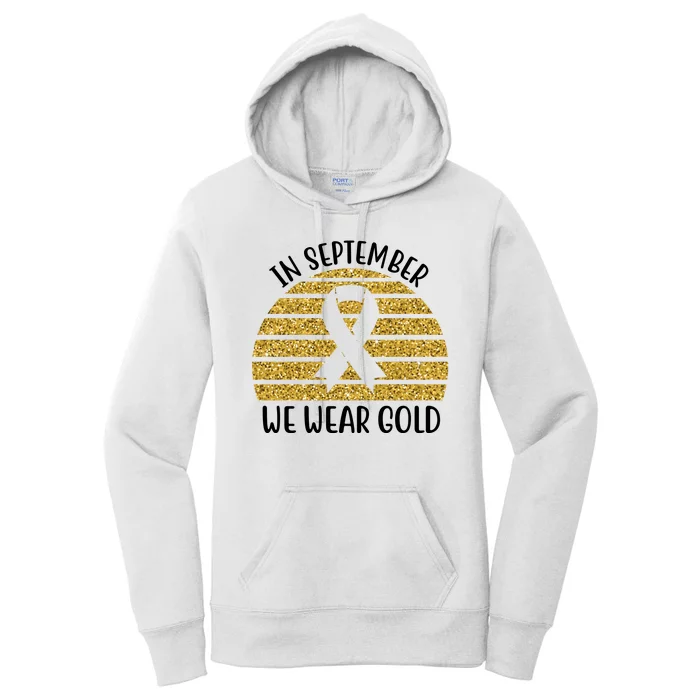 In September We Wear Gold Childhood Cancer Ribbon Women's Pullover Hoodie