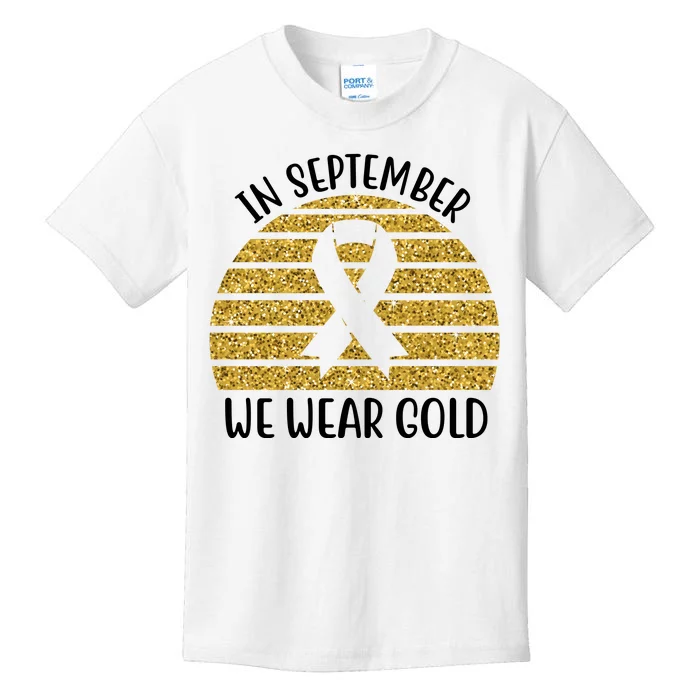 In September We Wear Gold Childhood Cancer Ribbon Kids T-Shirt