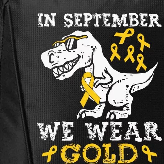 In September We Wear Gold Trex Childhood Cancer Awareness City Backpack