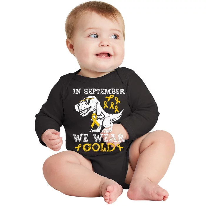 In September We Wear Gold Trex Childhood Cancer Awareness Baby Long Sleeve Bodysuit