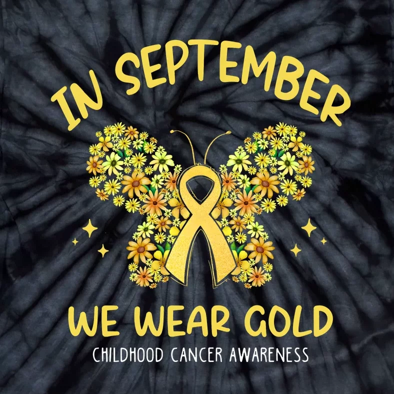 In September We Wear Gold Childhood Cancer Butterfly Gold Ribbon Tie-Dye T-Shirt