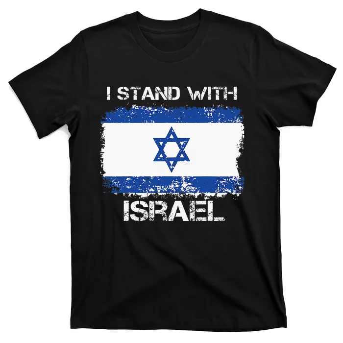 I Stand With Israel Support Israel Love Israeli Brotherhood T-Shirt