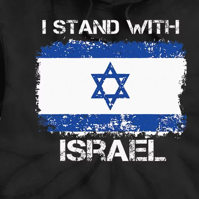 I Stand With Israel Support Israel Love Israeli Brotherhood Tie Dye Hoodie