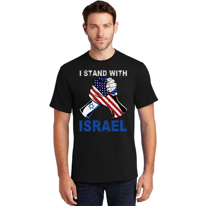 I Stand With Israel Support Israel Love Israeli Brotherhood Tall T-Shirt