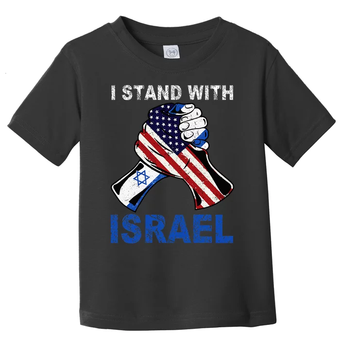 I Stand With Israel Support Israel Love Israeli Brotherhood Toddler T-Shirt