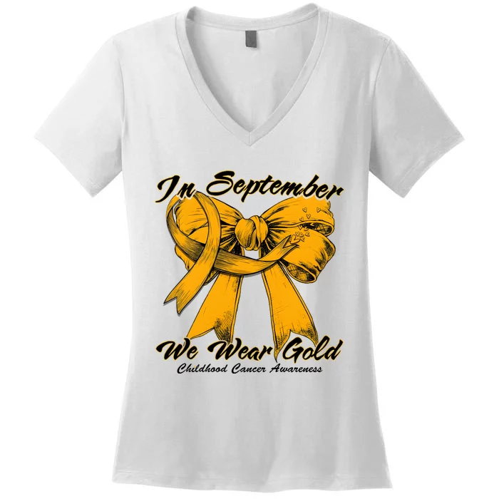 In September We Wear Gold For Childhood Cancer Awareness Women's V-Neck T-Shirt