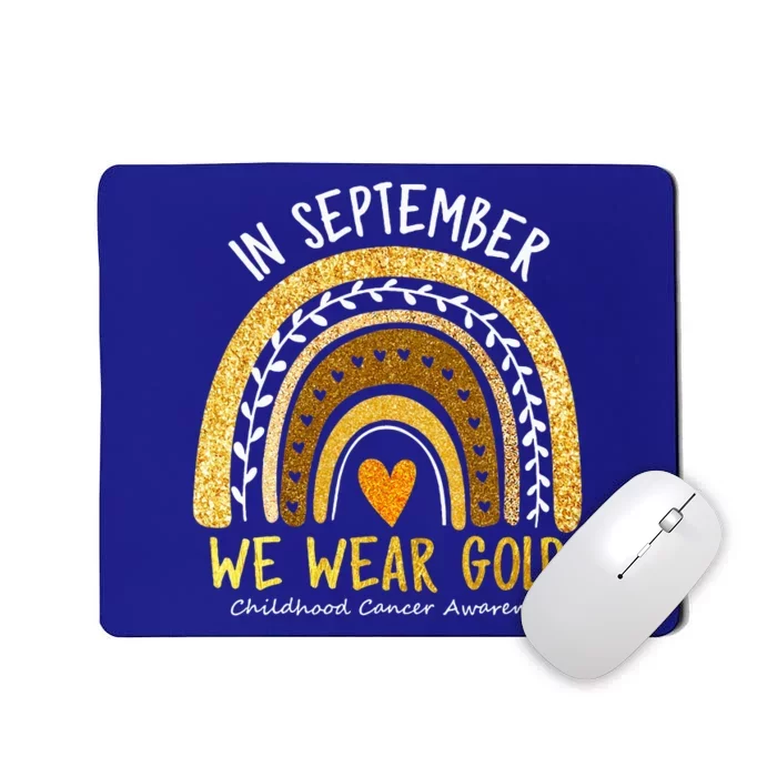 In September We Wear Gold Childhood Cancer Awareness Mousepad