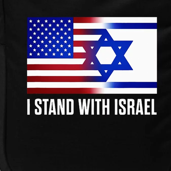 I Stand With Israel Patriotic USA and Israel Flag Impact Tech Backpack