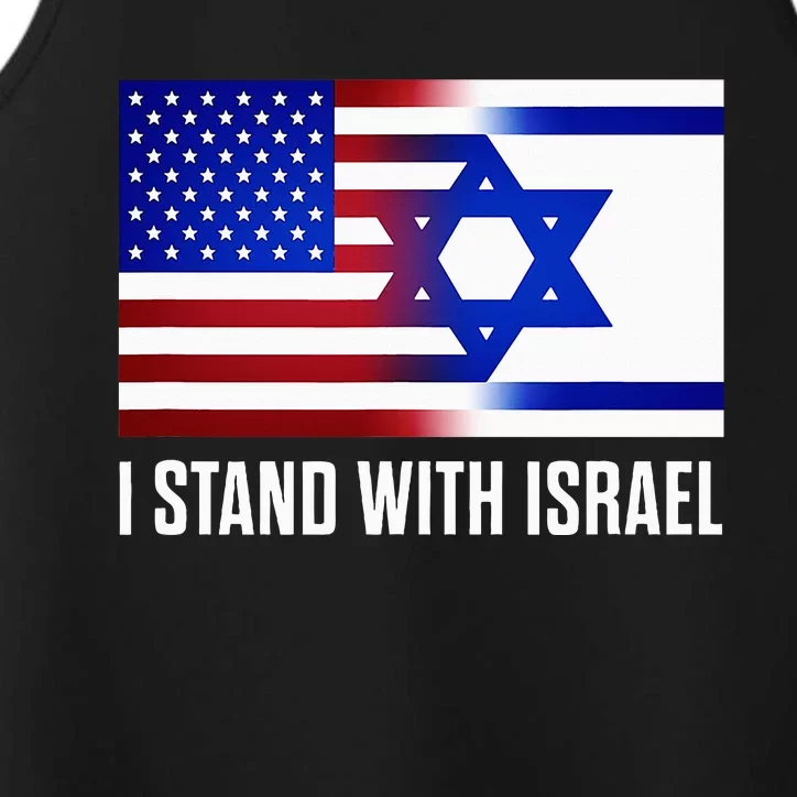 I Stand With Israel Patriotic USA and Israel Flag Performance Tank