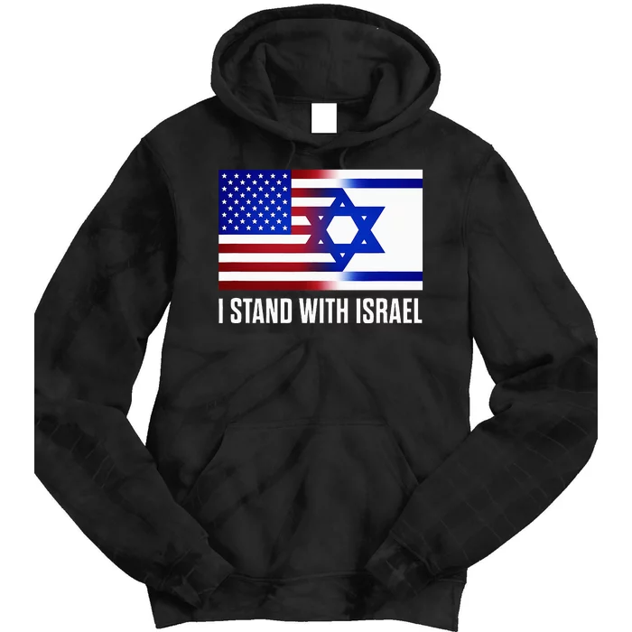 I Stand With Israel Patriotic USA and Israel Flag Tie Dye Hoodie