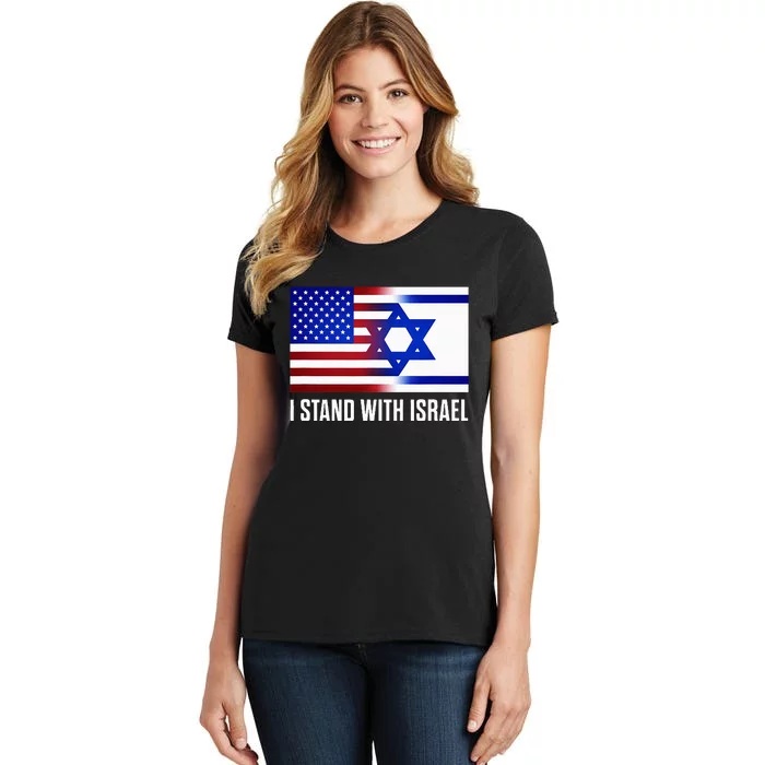 I Stand With Israel Patriotic USA and Israel Flag Women's T-Shirt