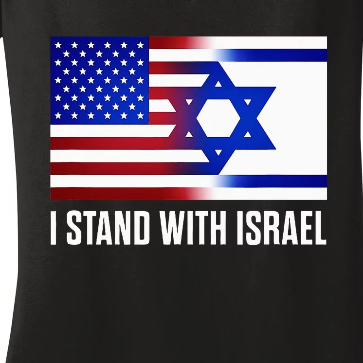 I Stand With Israel Patriotic USA and Israel Flag Women's V-Neck T-Shirt