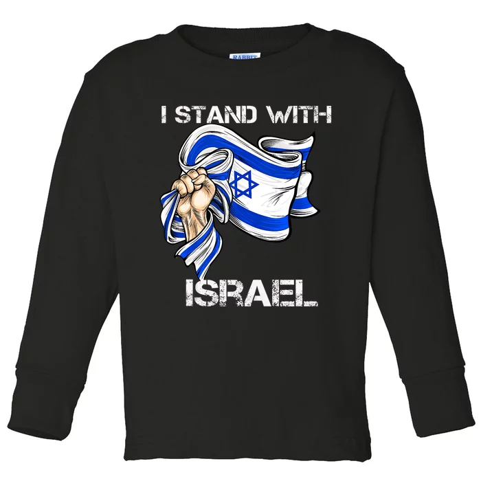 I Stand With Israel Support Israel Love Israeli Brotherhood Toddler Long Sleeve Shirt